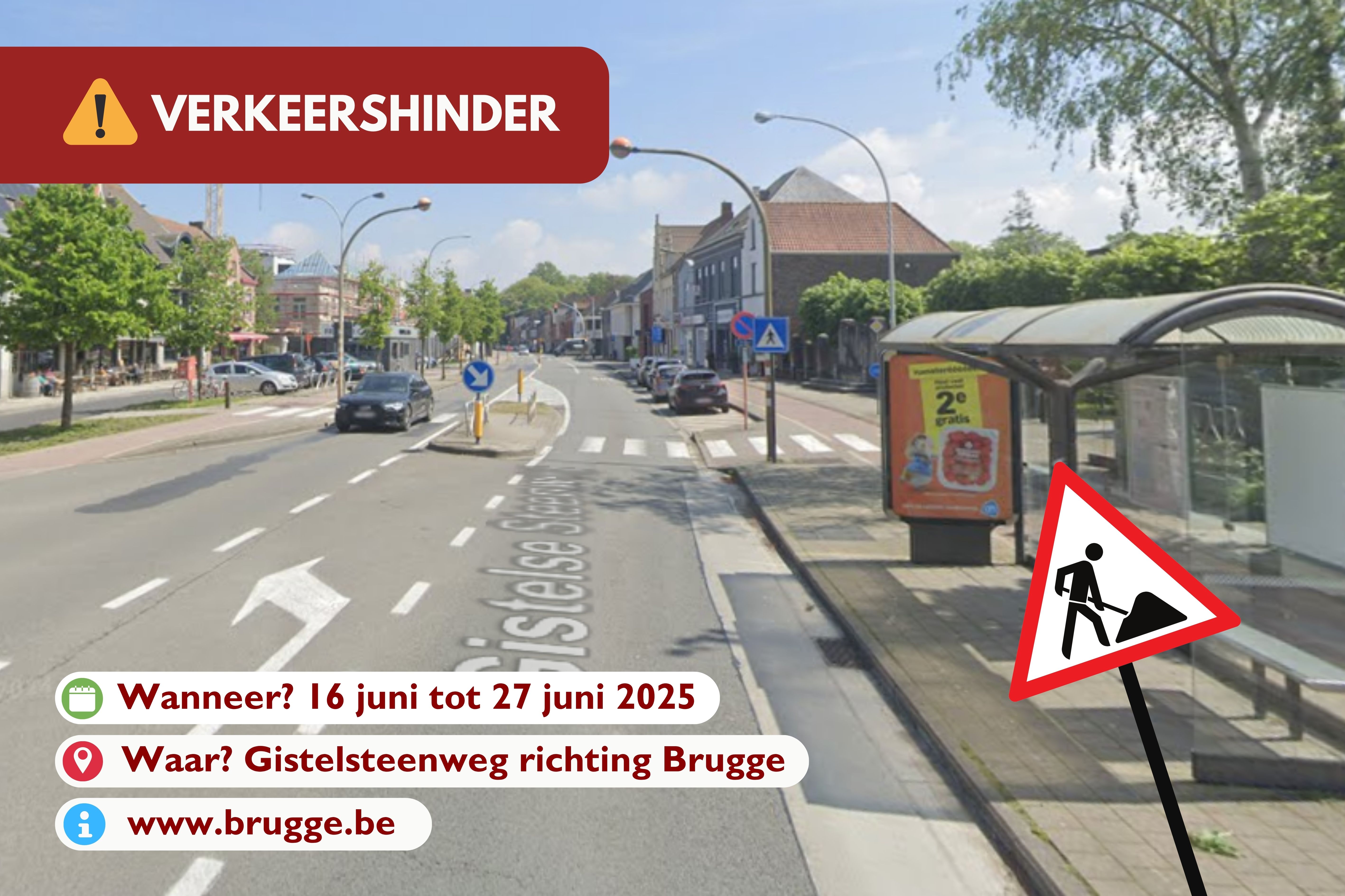 VERKEERSHINDER GISTELSTEENWEG RICHTING BRUGGE