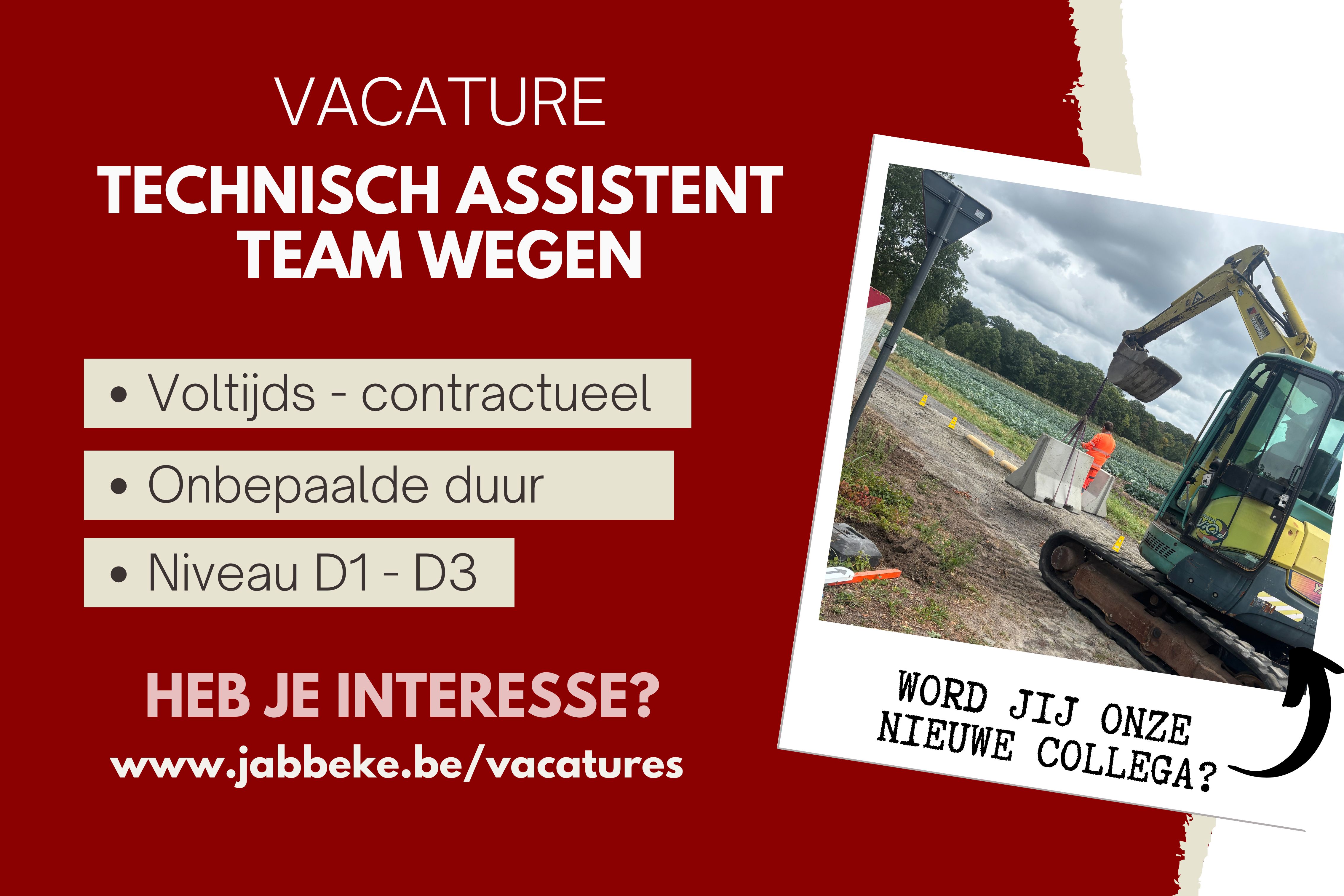 VACATURE TECHNISCH ASSISTENT - TEAM WEGEN